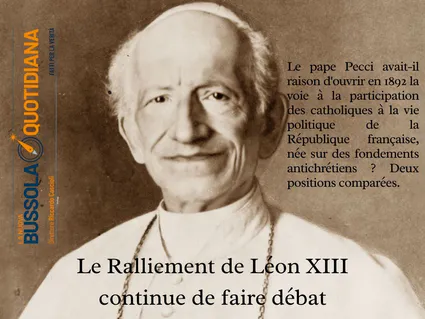 Le Ralliement de Léon XIII continue de faire débat