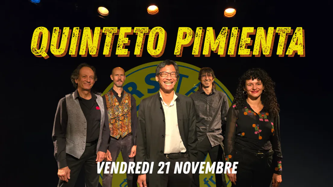 Concert du Quinteto Pimienta