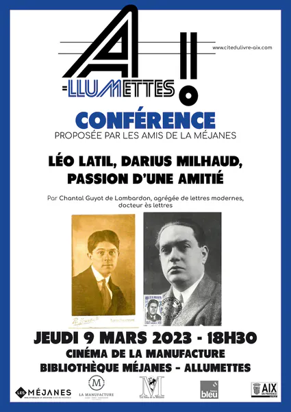 Léo Latil, Darius Milhaud, passion d'une amitié
