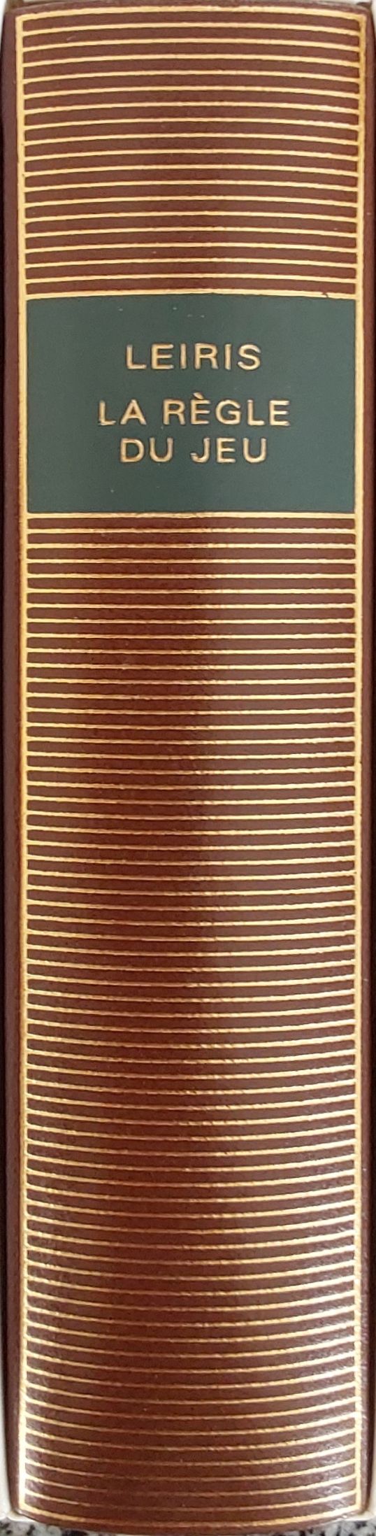 Volume 499 de Leiris dans la Bibliothèque de la Pléiade.