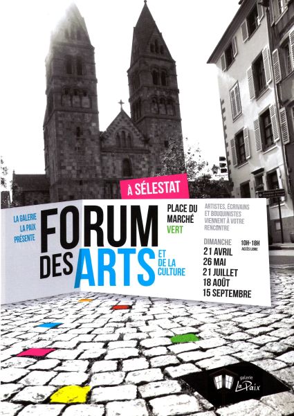 Affiche forum des arts et de la culture de Selestat 2013 Galerie La Paix 2 