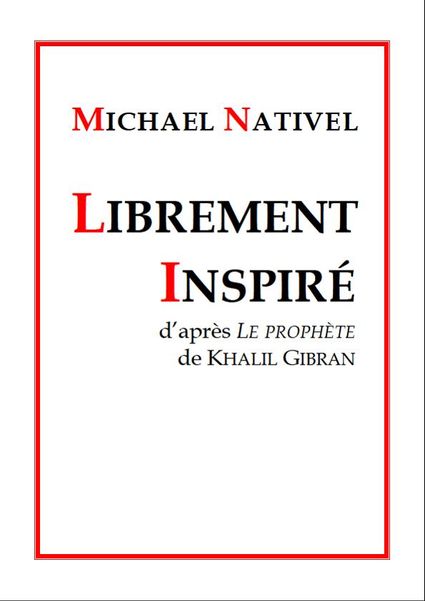 Michael Nativel, Librement Inspiré, 2012