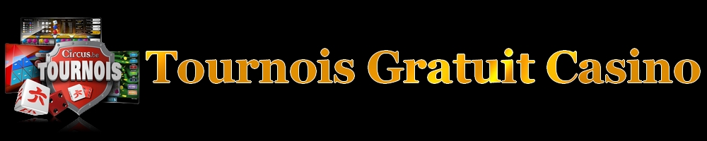 Tournois gratuit