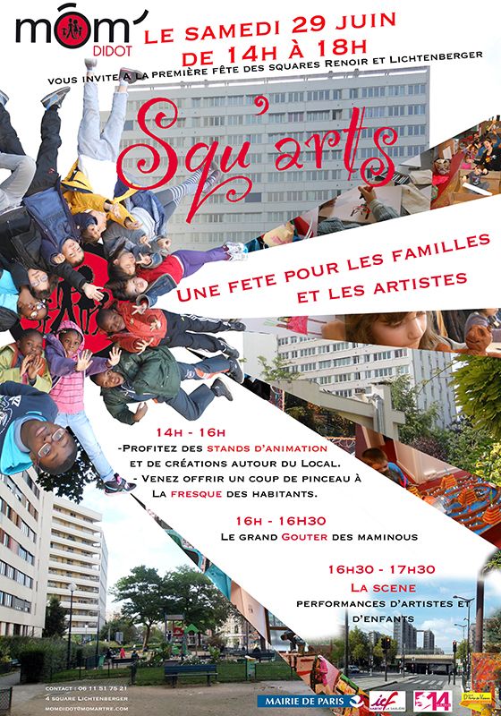 Affiche de la fete de fin d'année 2012 de Môm'Didot visant a valoriser les arts auprès des familles et du quartier.