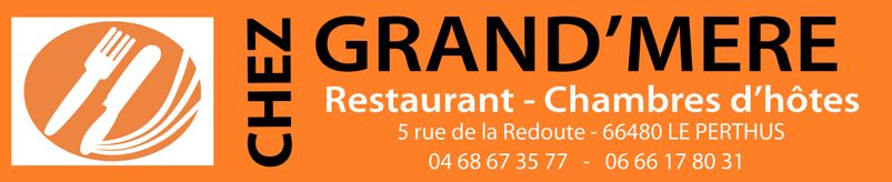 Bandeau Restaurant Chambre dhotes Chez Grand Mere Perthus