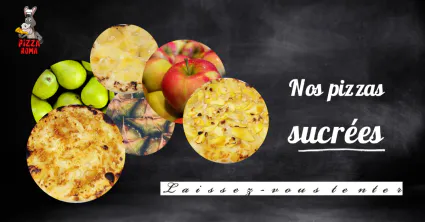 Nos pizzas sucrees