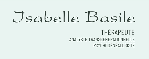 Isabelle Basile thérapeute analyse transgénérationnelle psychogénéalogie