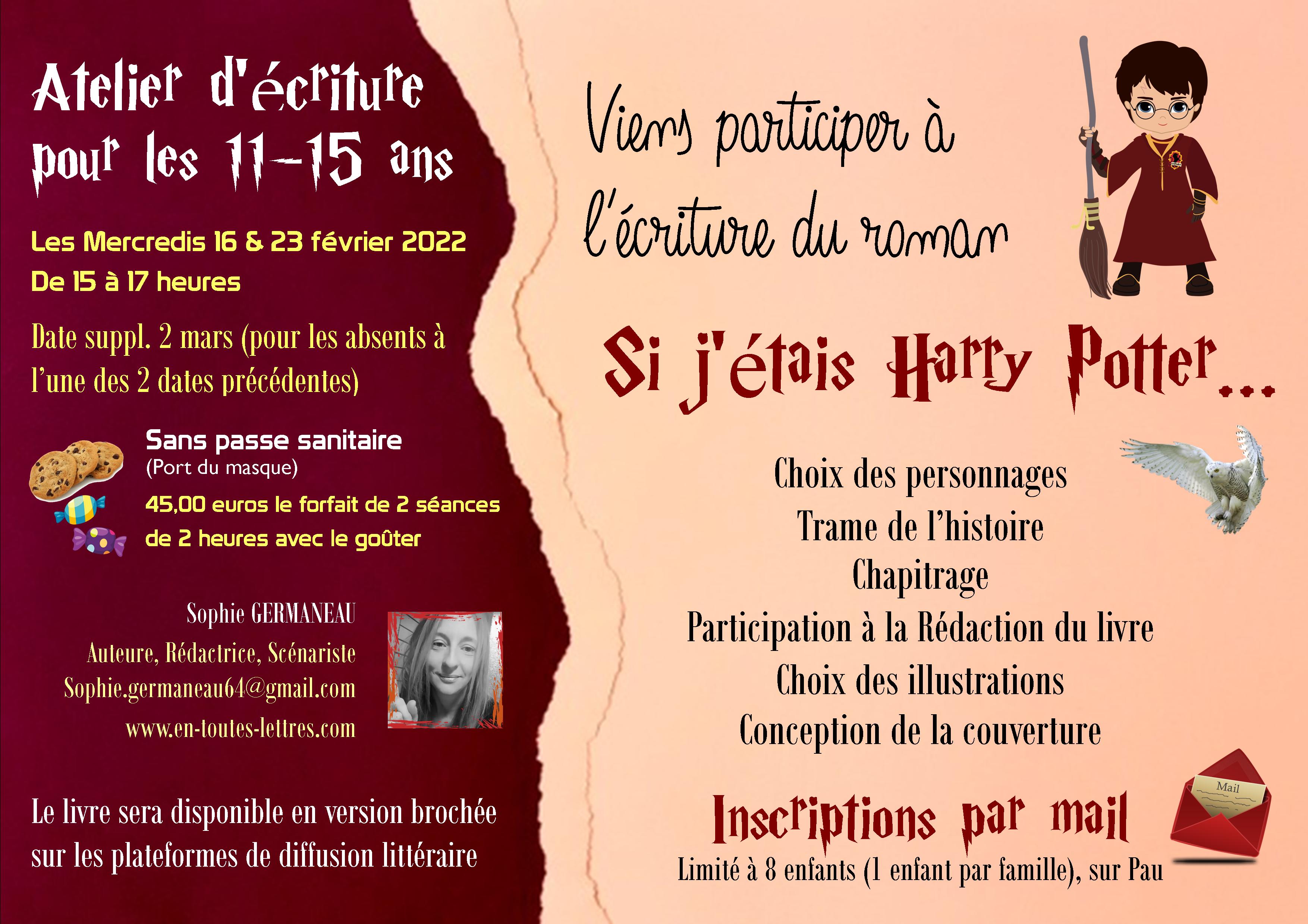 Sophie Germaneau Pau
Auteur scenariste redacteur
Atelier d'écriture Harry Potter
