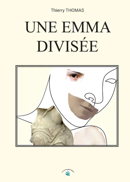 PRÉSENTATION EN VIDÉO DE UNE EMMA DIVISÉE