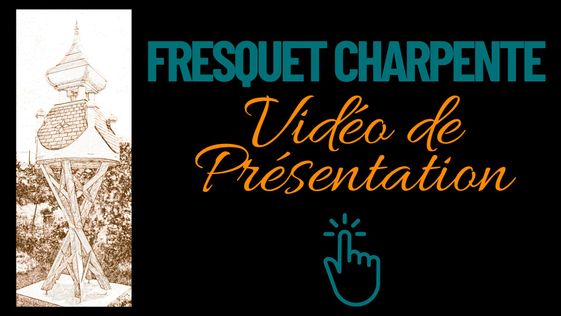 Fresquet-charpente-en-video
