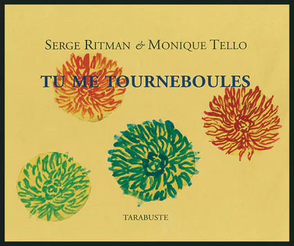 Serge Ritman / Monique tello