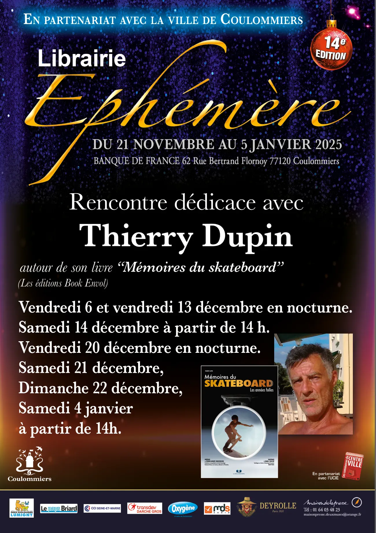 SÉANCES DÉDICACES - THIERRY DUPIN