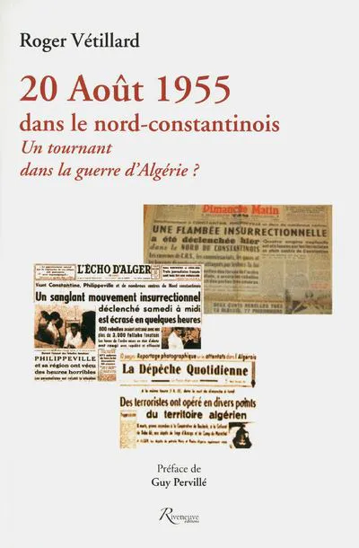 20 août 1955 en Algérie, jour où le Djihad est déclaré
