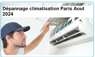 Dépannage de climatisation à Paris en août 2024