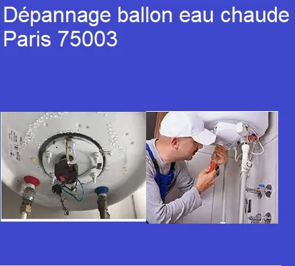 Dépannage ballon eau chaude Paris 75003