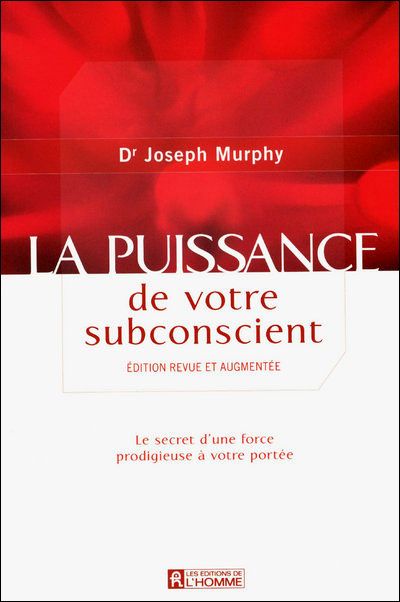 Joseph Murphy La puissance de votre subconscient livre audio