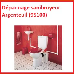 Dépannage sanibroyeur Argenteuil (95100)