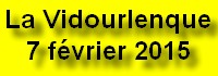 2015 02 07 Vidourlenque