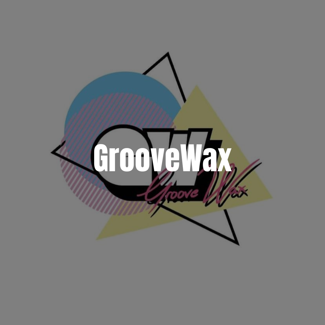 Groove-Wax-texte