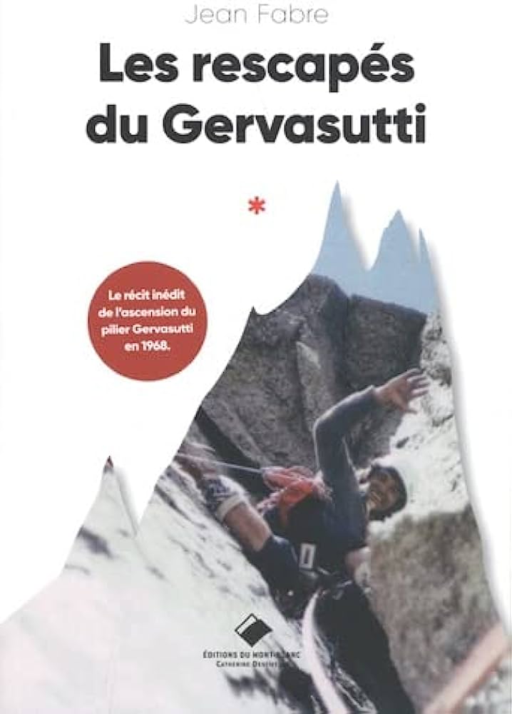 Les rescapes du gervasutti