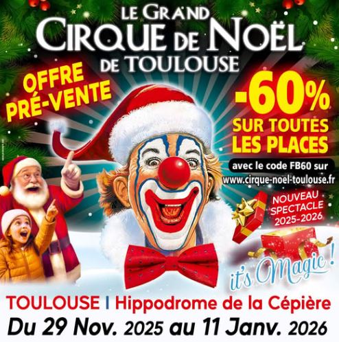 29 11 au 11 01 2026 31 toulouse