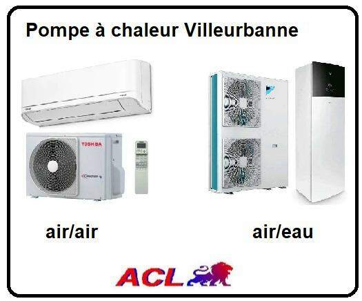 pompe a chaleur air-air et air-eau villeurbanne 69100
