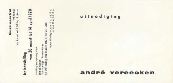 Uitnodiging voor de tentoonstelling van André  Vereecken in Huize Geertrui te lokeren in 1970.
Charly Hoedeki, Marc Van Driessche, Leon de Jaeger, Lucien Vereecken