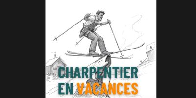Comment repérer le charpentier couvreur en vacances ?