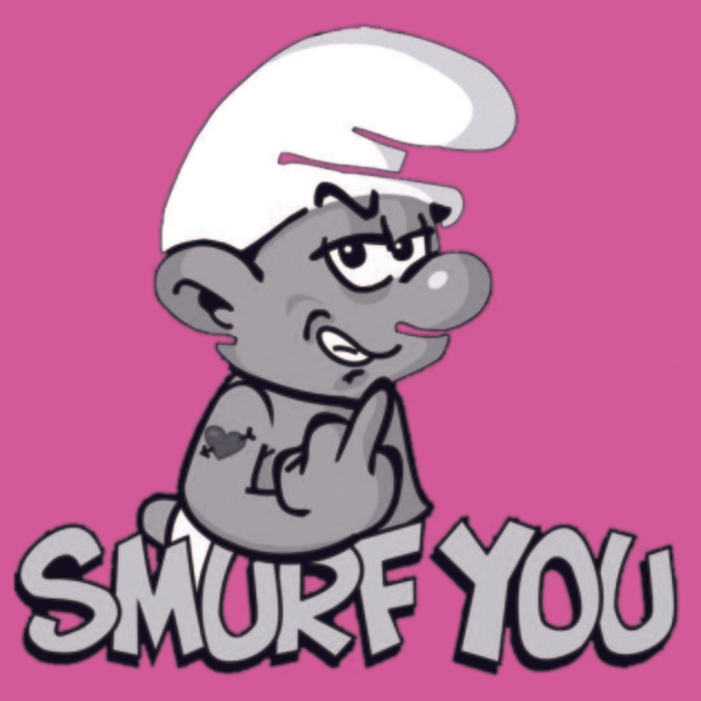 Smurf you le murmure accueil
