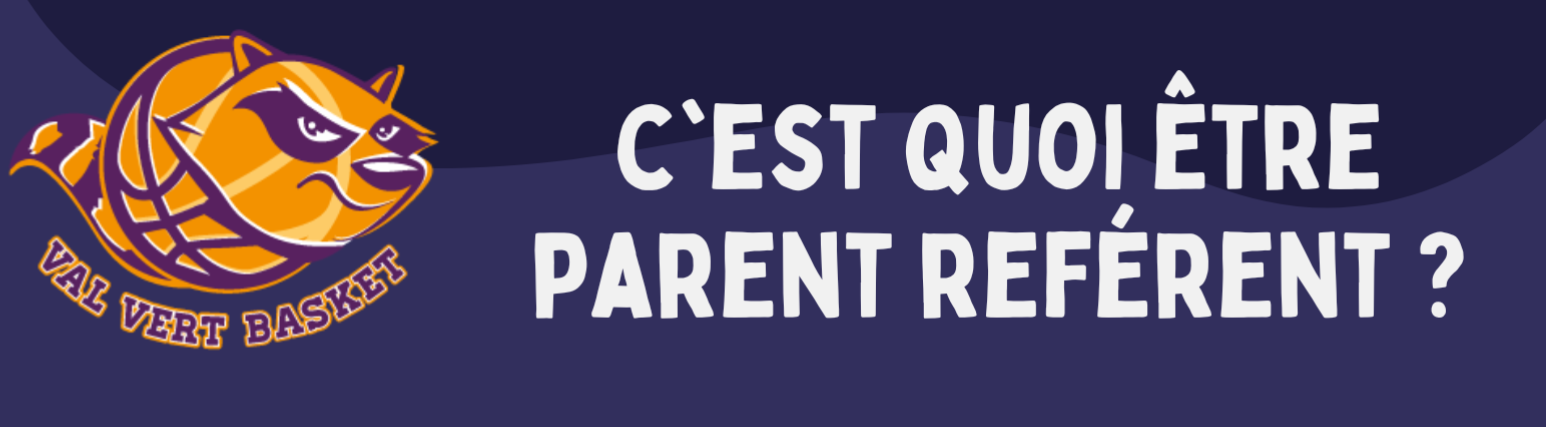 C'est quoi être parent référent ?