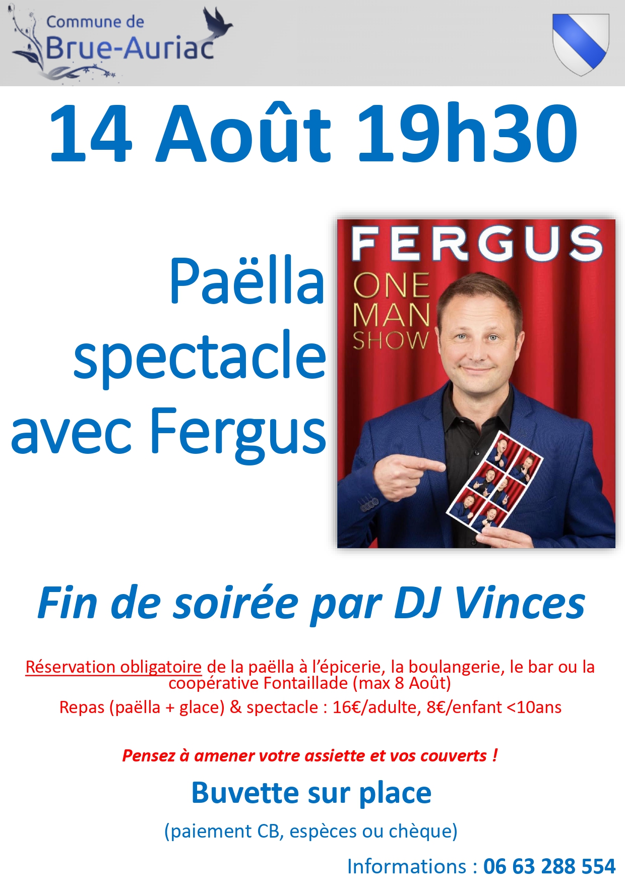 Repas spectacle le 14 Août - resa jusqu'à samedi