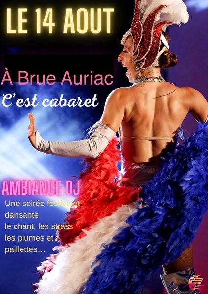 Cabaret & paëlla à Brue-Auriac le 14 Août