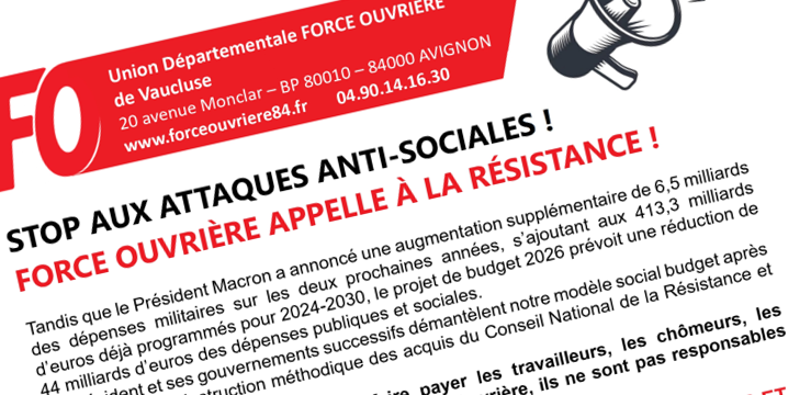 Stop aux attaques anti-sociales ! FO appelle à la résistance
