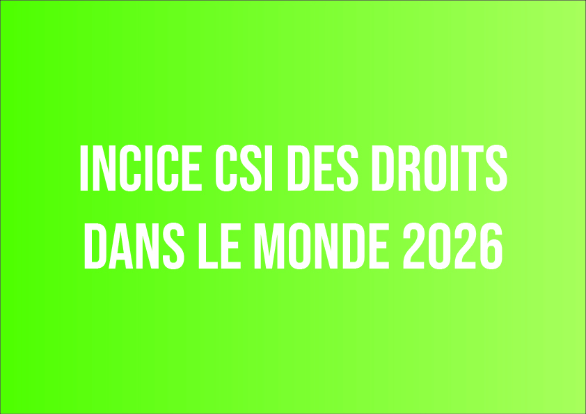Indice des droits dans le monde : la France rétrogradée
