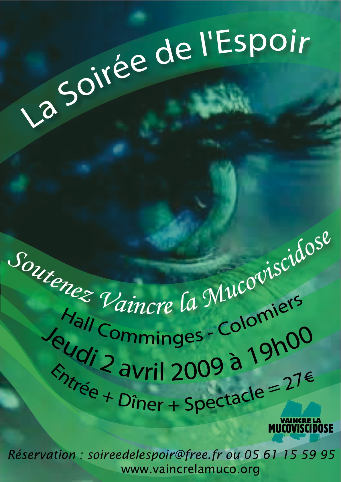 La soire e de l espoir oeil vert