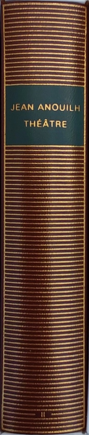 Volume 537 de Jean Anouilh dans la Bibliothèque de la Pléiade