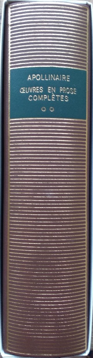 Volume 382 de Guillaume Apollinaire dans la Bibliothèque de la Pléiade.