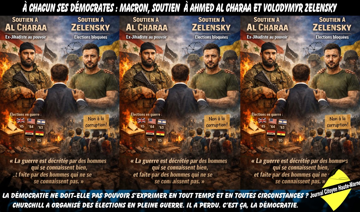 À chacun ses démocrates : Macron, soutien à Ahmed Al Charaa et Volodymyr Zelensky