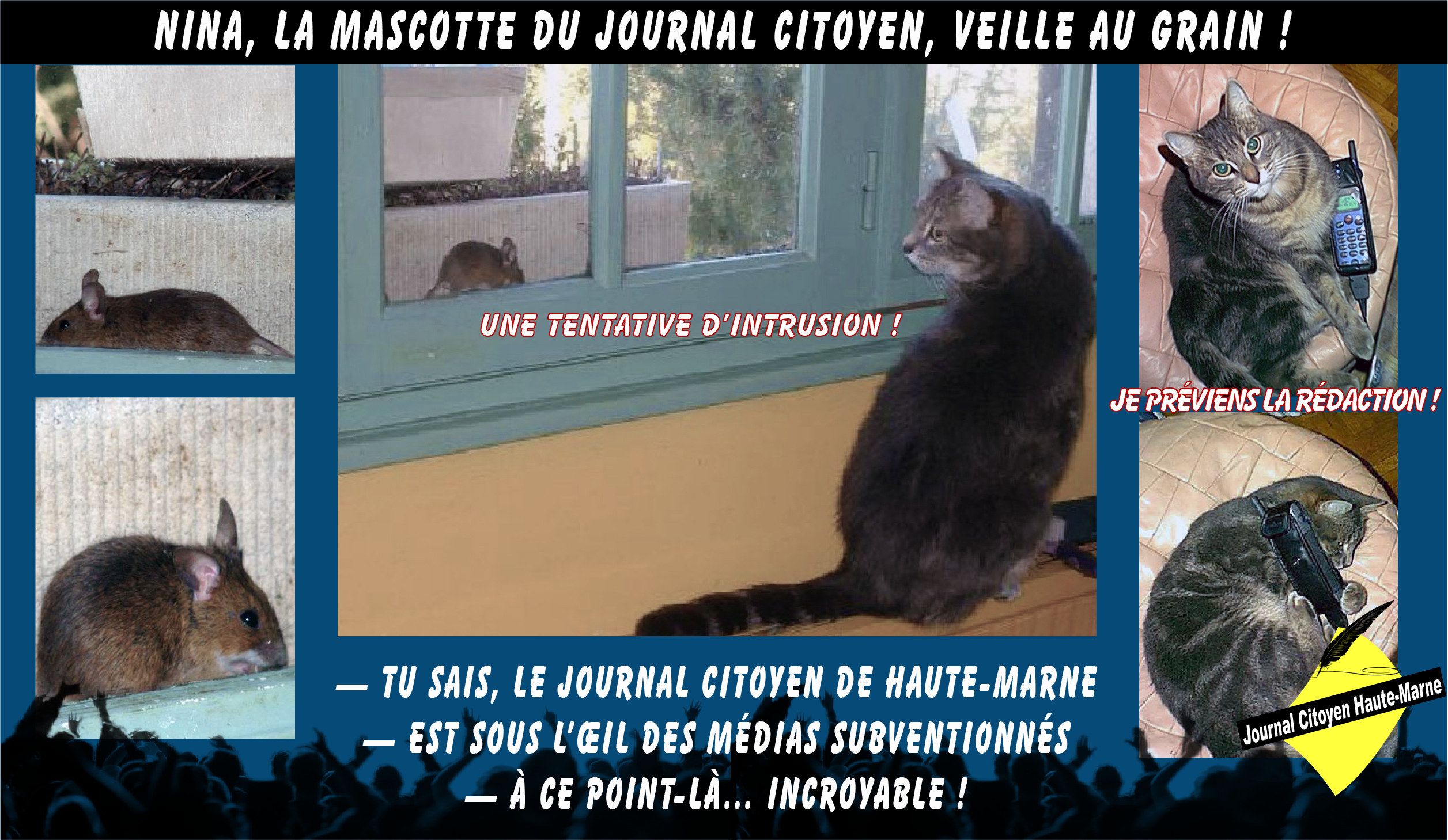 Le Journal Citoyen visité… Dieu merci, Nina veille au grain !