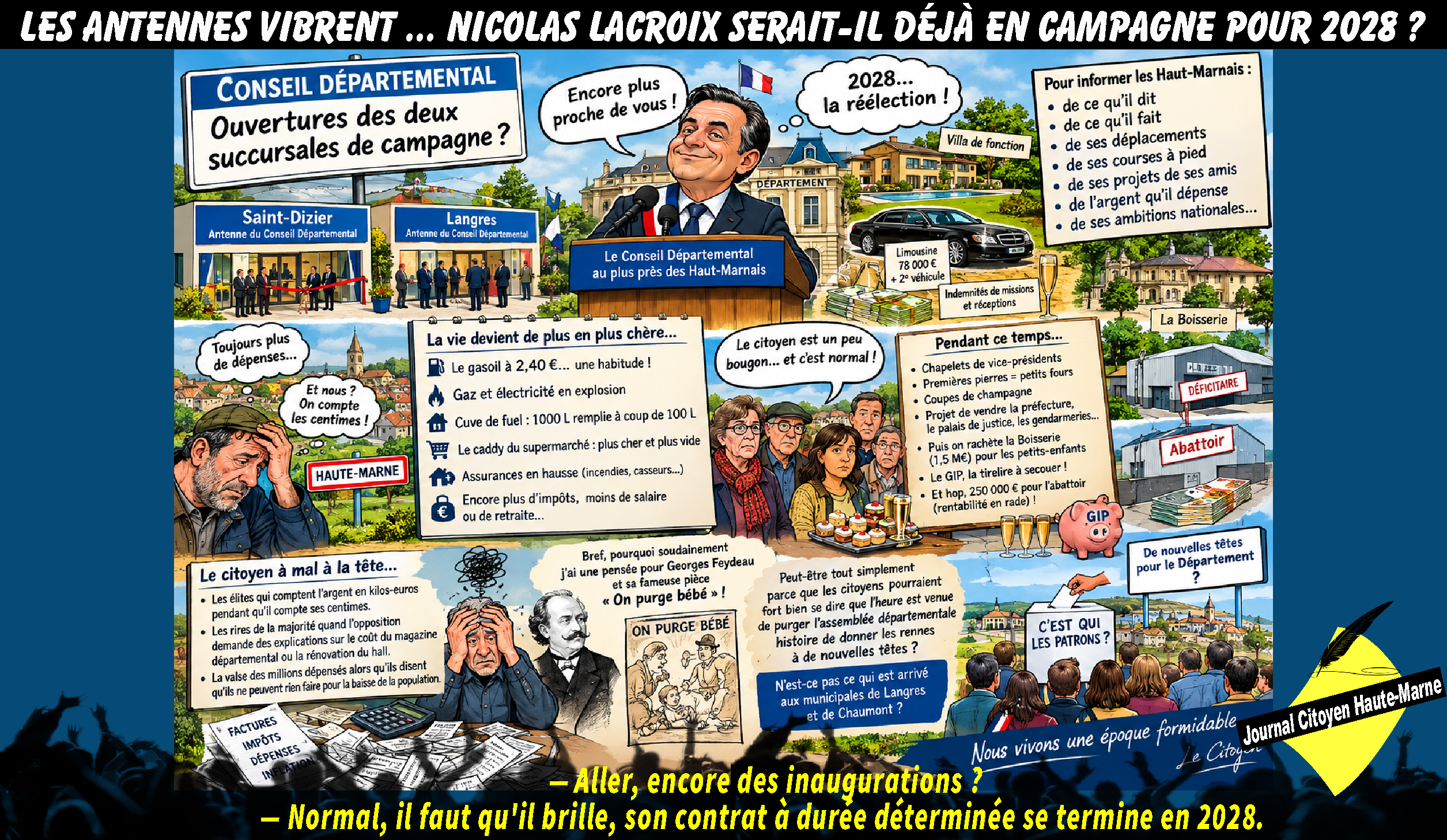 Les antennes vibrent … Nicolas Lacroix serait-il déjà en campagne pour 2028 ?