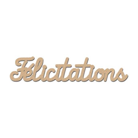 Felicitations