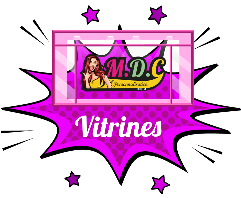 Retrouvez les vitrines MDC pour vos adhesifs personnalisés.