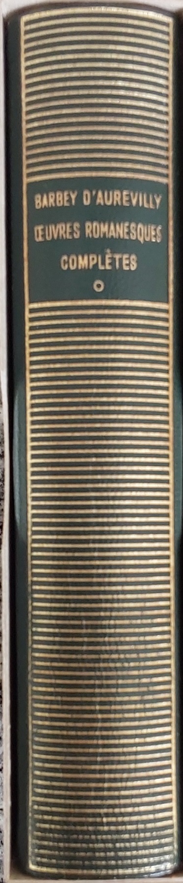 Volume 175 de Barbey d'Aurevilly dans la Bibliothèque de la Pléiade.