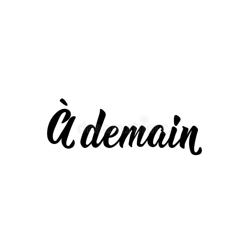 A-demain-dans-la-langue-francaise-gravure-illustration-d-encre-calligraphie-moderne-de-brosse-francais-traduction-du-element-198159798