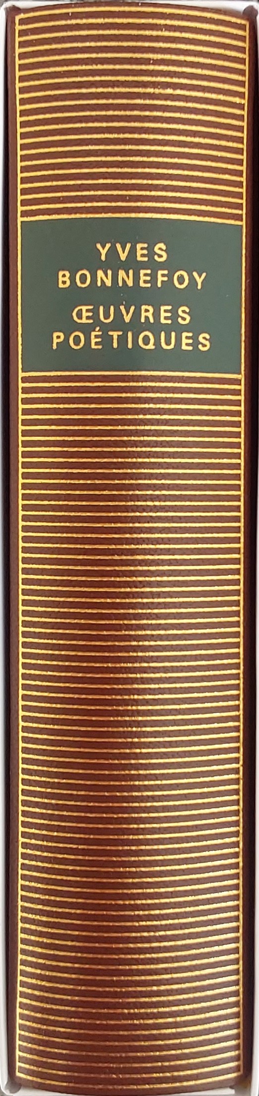 Volume 667 de Yves Bonnefoy dans la Bibliothèque de la Pléiade.