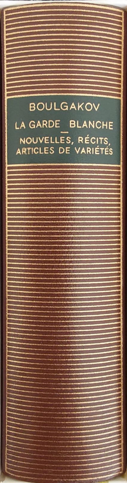 Volume 439 de Mikhail Boulgakov dans la bibliothèque de la Pléiade