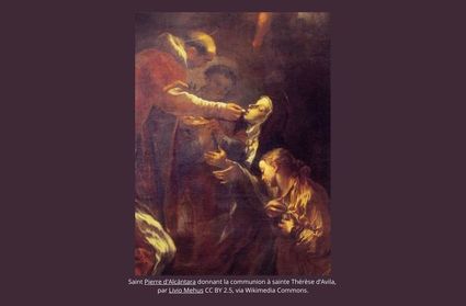 15 oct : Sainte Thérèse d'Avila Réformatrice du Carmel et docteur de l'Église (+ 1582)