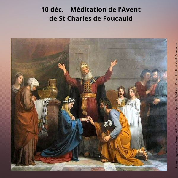 10 Déc. : Méditation de St Charles de Foucauld