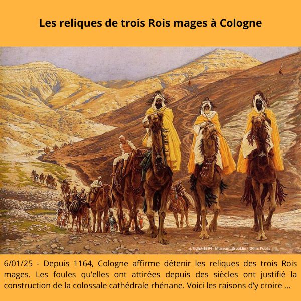 À propos des reliques de trois Rois mages à Cologne