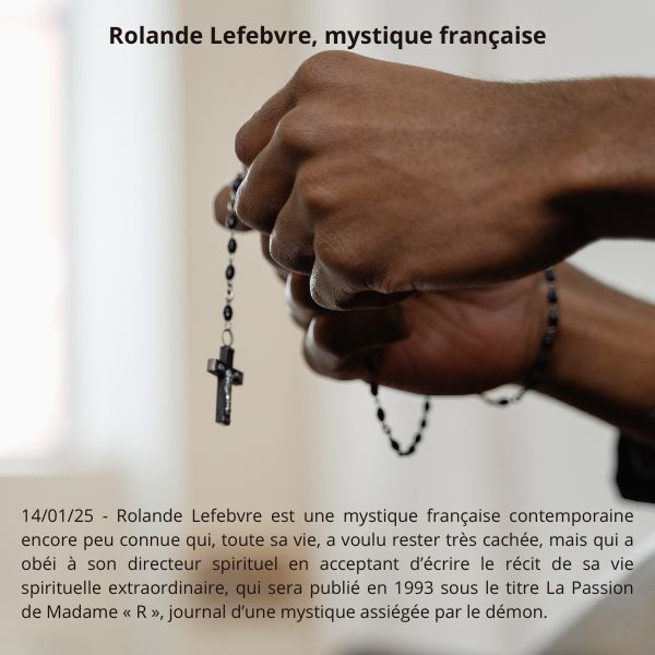 Rolande Lefebvre, mystique française